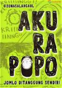 Image of Aku Rapopo, Jomblo Ditanggung Sendiri