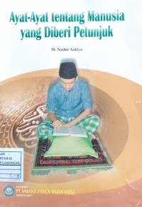 Image of Ayat-Ayat Tentang Manusia yang Diberi Petunjuk