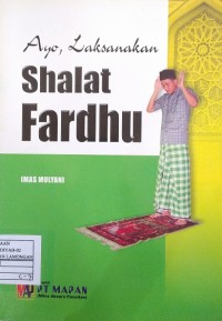 Image of Ayo, Laksanakan Shalat Fardhu