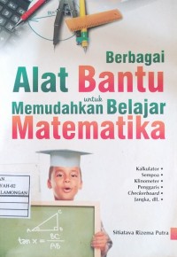 Image of Berbagai Alat Bantu Untuk Memudahkan Belajar Matematika