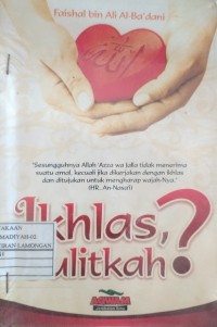 Image of Ikhlas, Sulitkah?
