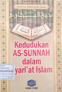 Image of Kedudukan As-Sunnah Dalam Syari'at Islam