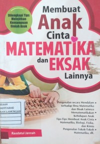 Image of Membuat Anak Cinta Matematika Dan Eksak Lainnya