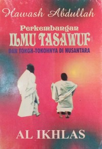 Image of Perkembangan Ilmu Tasawuf dan Tokoh-Tokohnya Di Nusantara