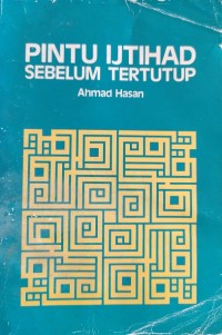 Image of Pintu Ijtihad Sebelum Tertutup