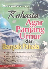 Image of Rahasia Agar Panjang Umur dan Banyak Pahala