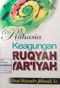 Image of Rahasia Keagungan Ruqyah Syari'ah