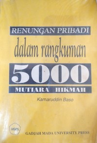 Image of Renungan Pribadi dalam Rangkuman 5000 Mutiara Hikmah