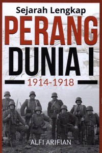 Image of Sejarah Perang Dunia I: 1914-1918