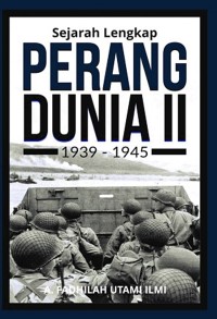 Image of Sejarah Perang Dunia II: 1939-1945