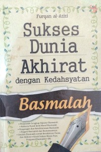 Image of Sukses Dunia Akhirat dengan Kedahsyatan Basmalah