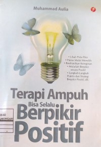 Image of Terapi Ampuh Bisa Selalu Berpikir Positif