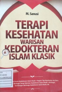 Image of Terapi Kesehatan Warisan Kedokteran Islam Klasik